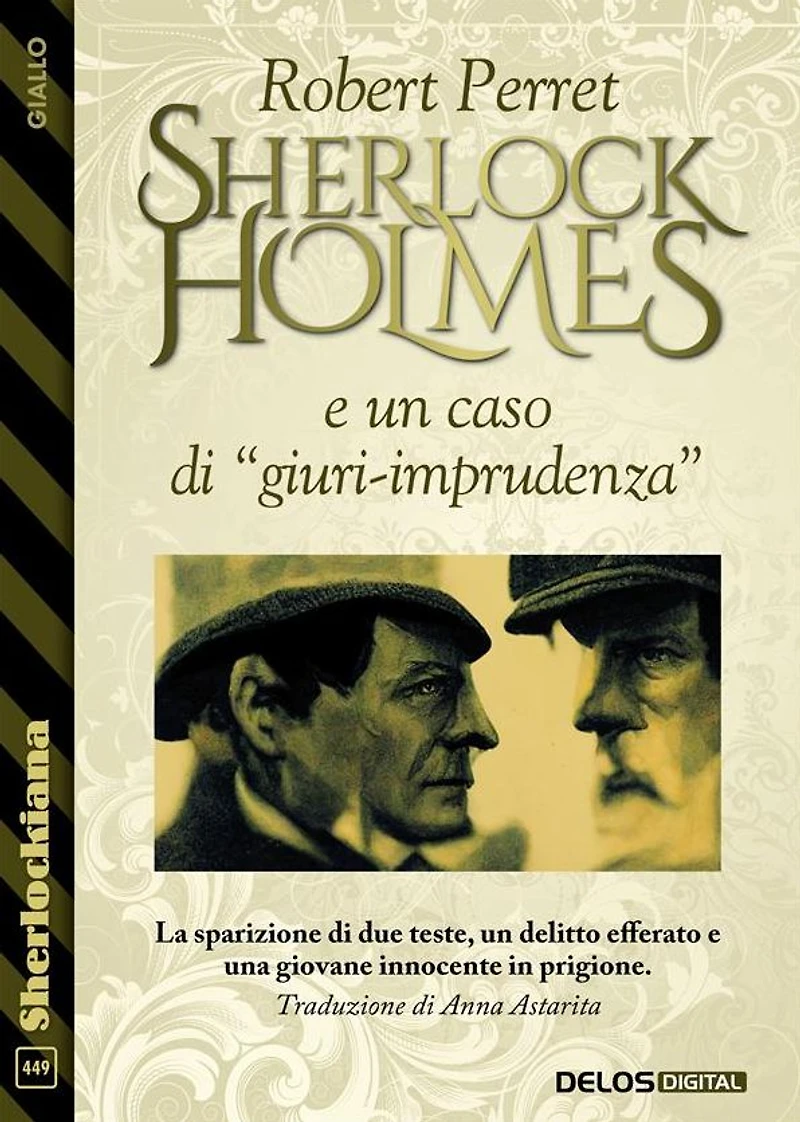 Sherlock Holmes e un caso di "giuri-imprudenza"