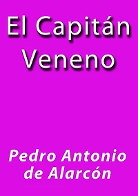 El capitan veneno