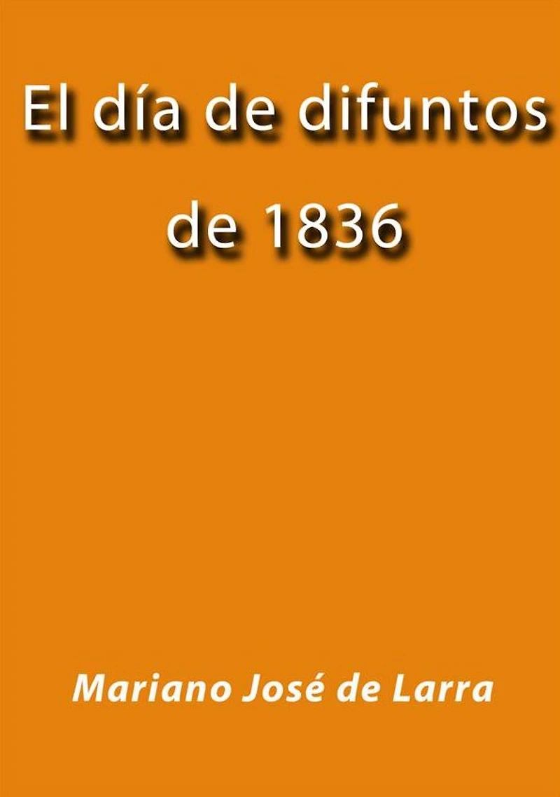 El día de difuntos de 1836