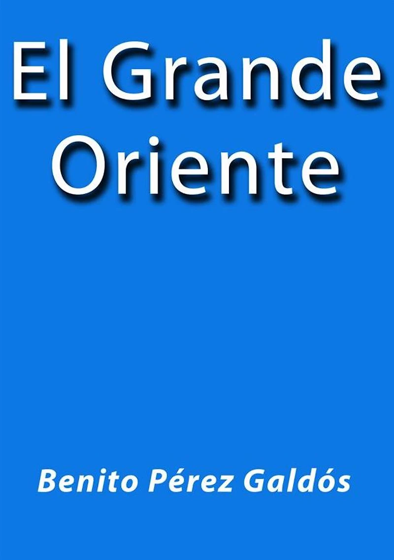 El grande Oriente