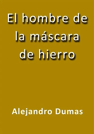 El hombre de la máscara de hierro