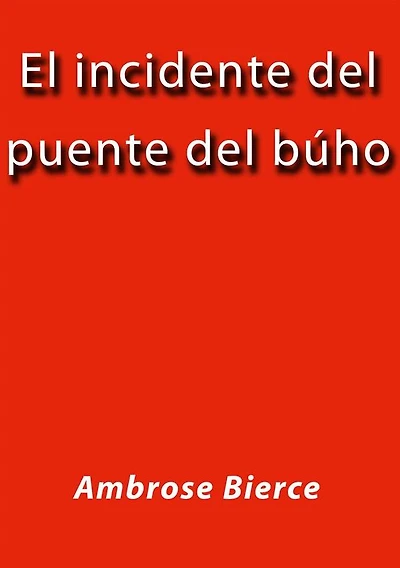 El incidente del puente del buho