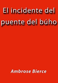 El incidente del puente del buho