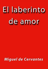 El laberinto de amor