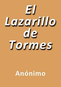 El lazarillo de Tormes