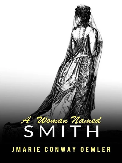 A Woman Named Smith