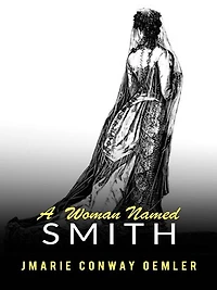 A Woman Named Smith
