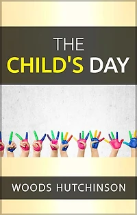 The Child's Day