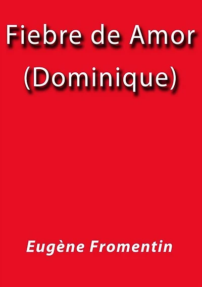 Fiebre de amor Dominique