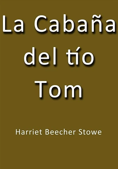 La cabaña del tio Tom