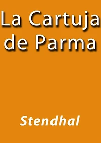 La cartuja de Parma