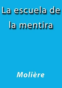 La escuela de la mentira