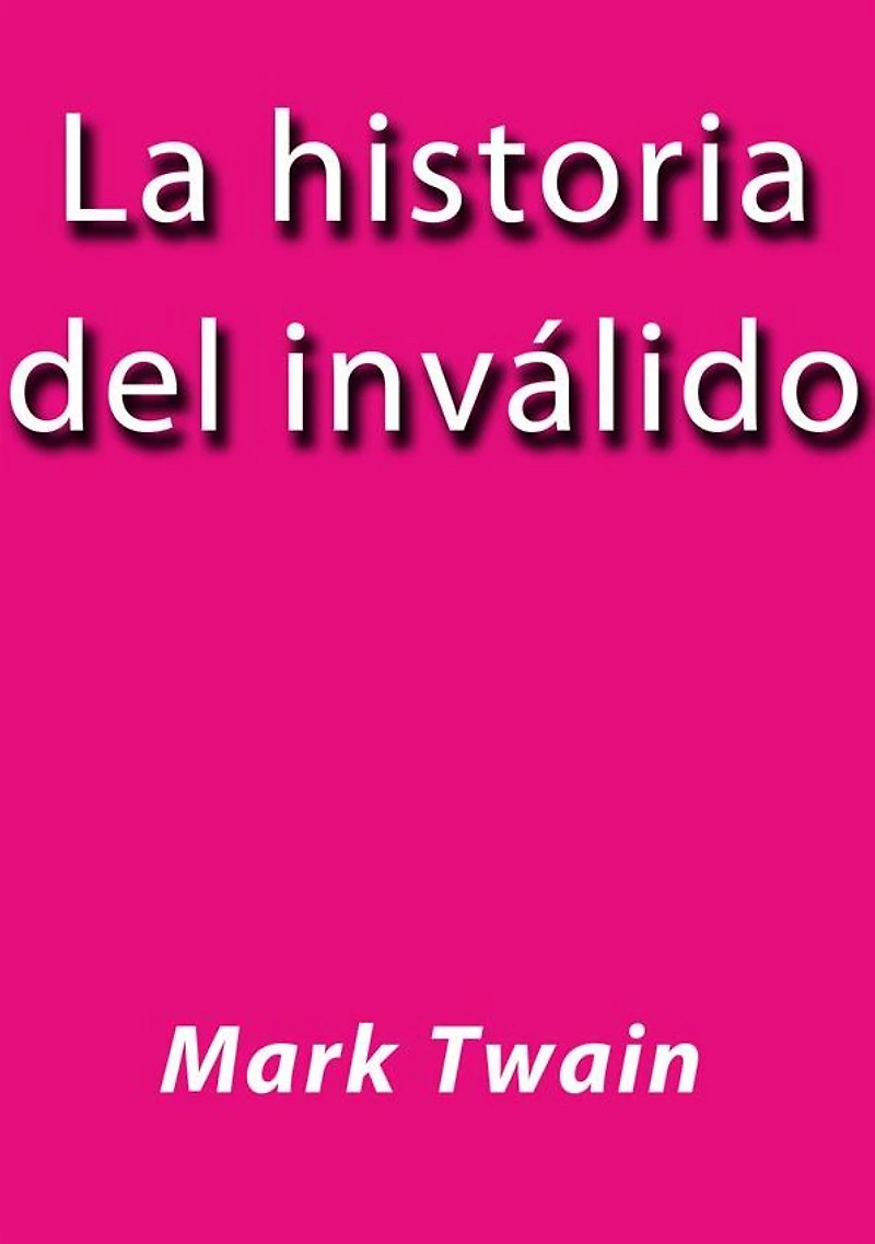 La historia del invalido