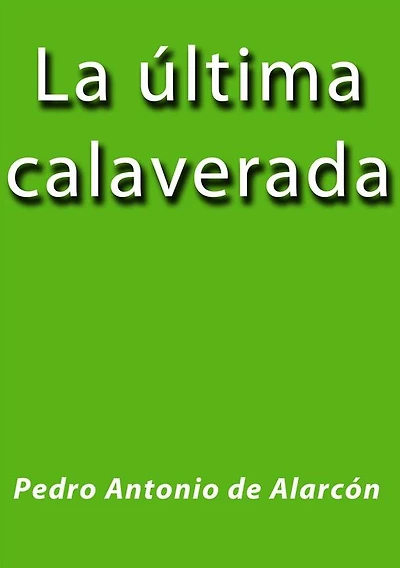 La ultima calaverada