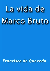 La vida de Marco Bruto