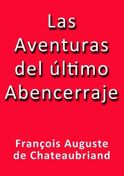 Las aventuras del ultimo abencerraje