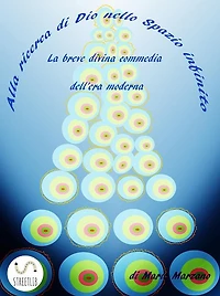 Alla Ricerca di Dio nello spazio infinito