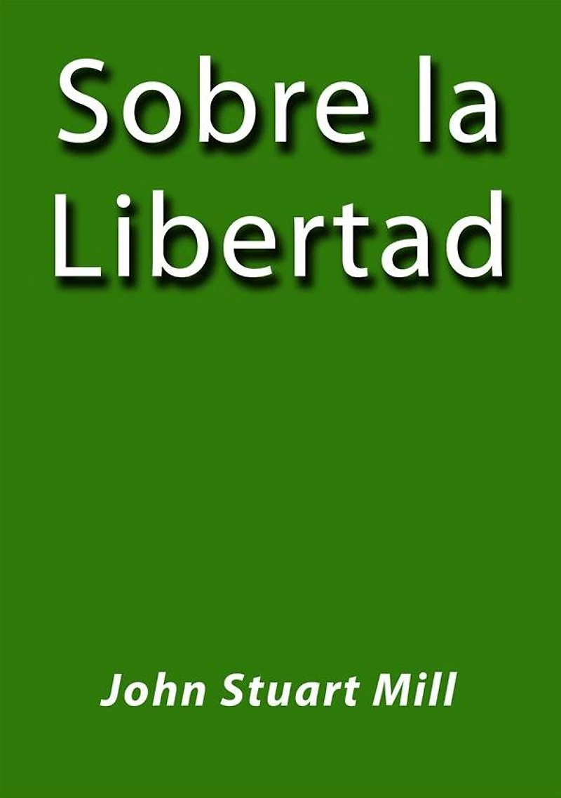 Sobre la libertad
