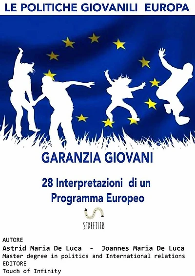EUROPA: Le politiche giovanili. Garanzia Giovani