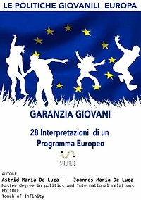 EUROPA: Le politiche giovanili. Garanzia Giovani