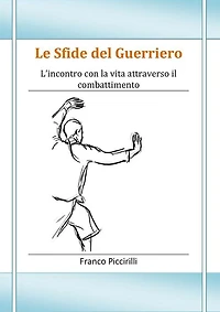 Le Sfide del Guerriero