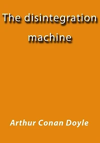 The Disintegration Machine
