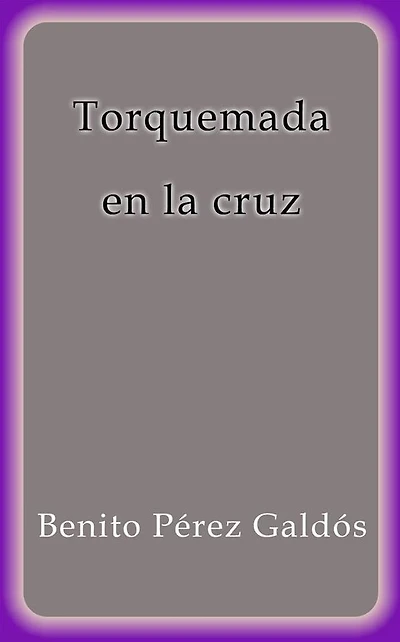 Torquemada en la cruz