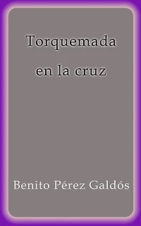 Torquemada en la cruz