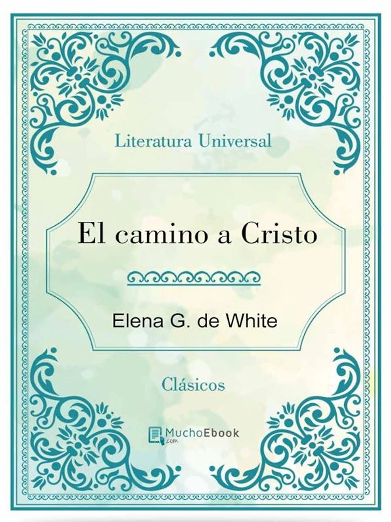El camino a Cristo