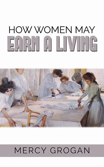 How Women May Earn a Living