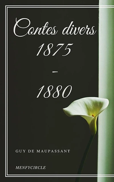 Contes divers 1875 - 1880