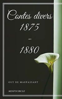 Contes divers 1875 - 1880