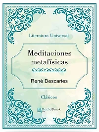 Meditaciones Metafisicas
