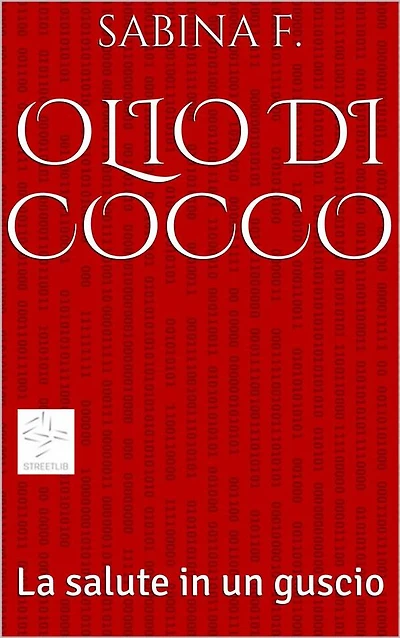 Olio di Cocco, la salute in un guscio
