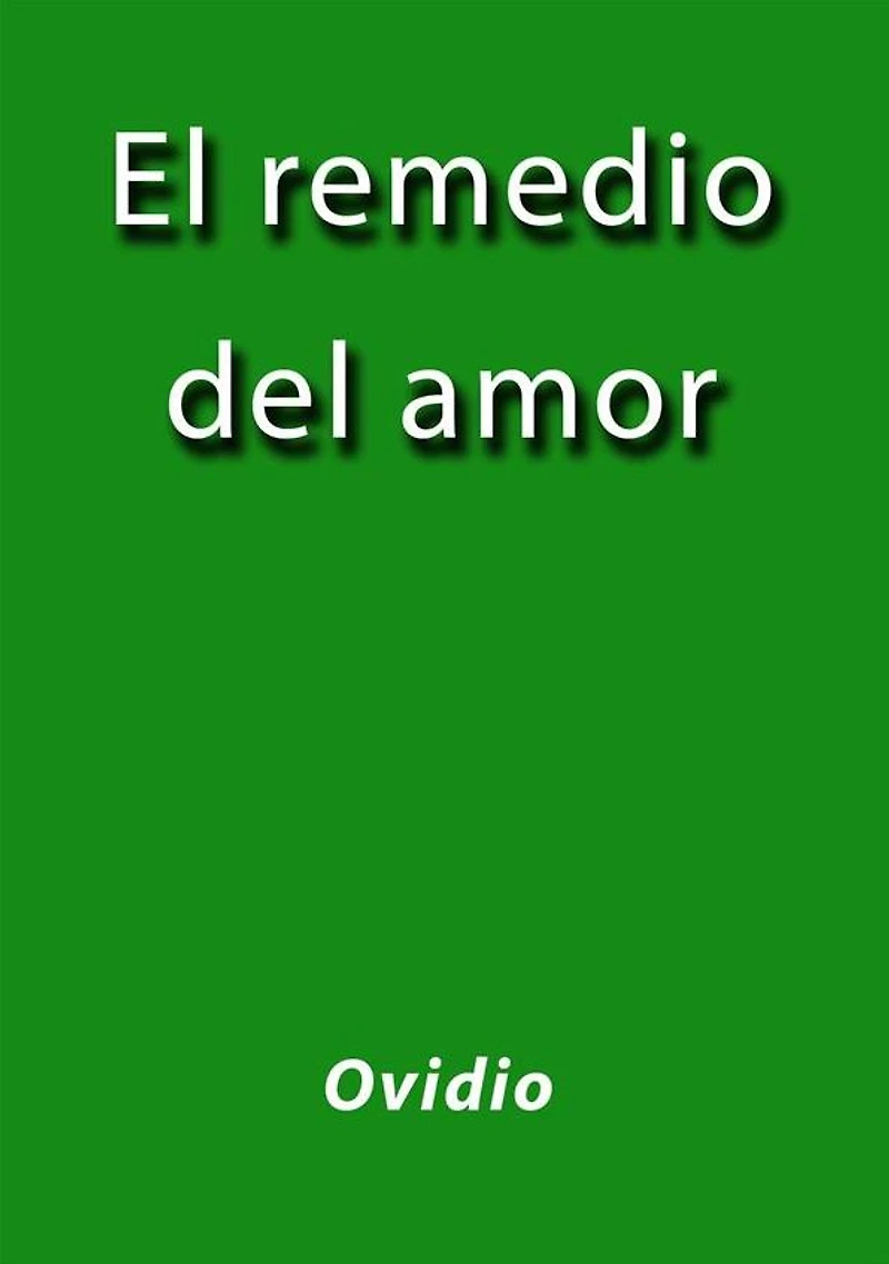 El Remedio del Amor