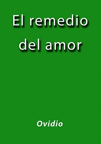 El Remedio del Amor
