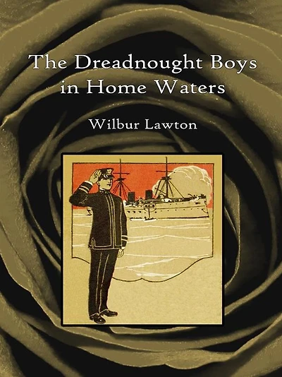 The Dreadnought Boys Home Waters