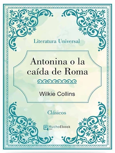Antonina o la caída de Roma