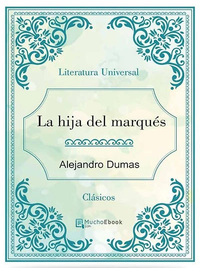 La hija del marqués