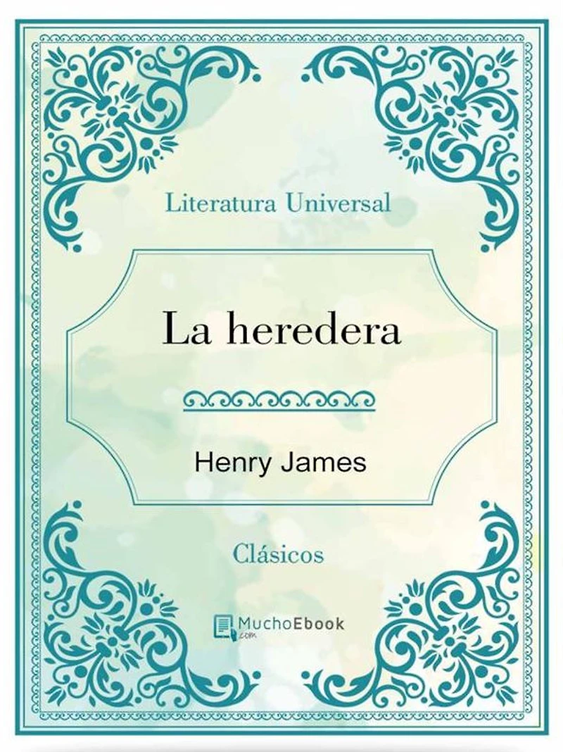 La heredera