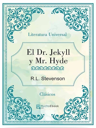 El Dr. Jekyll y Mr. Hyde