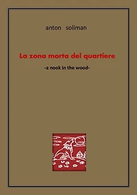 La zona morta del quartiere: the-nook-in-the-wood
