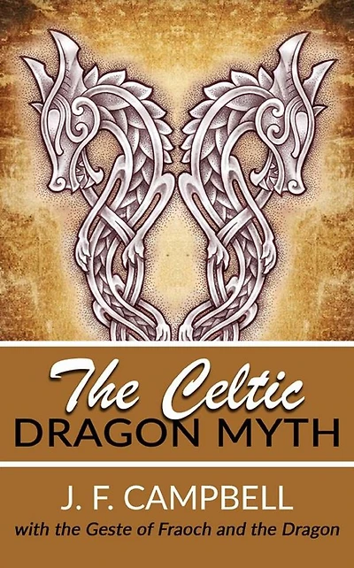 The Celtic Dragon Myth