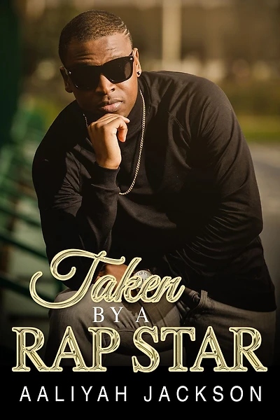 Taken By A Rap Star