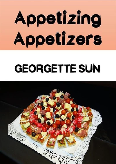 Appetizing Appetizers