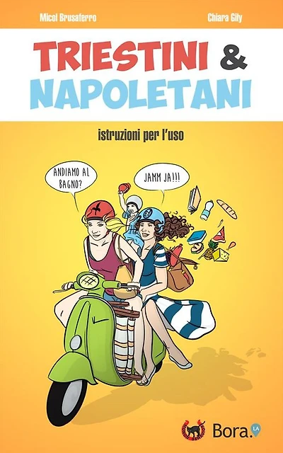 Triestini e Napoletani: istruzioni per l'uso