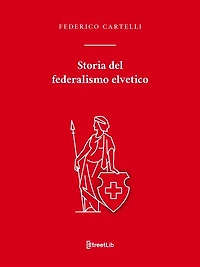 Storia del federalismo elvetico