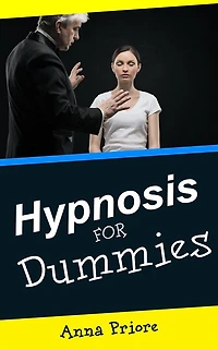 Hypnosis for Dummies