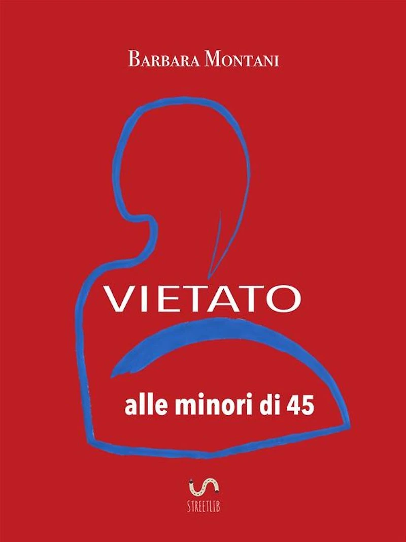 Vietato alle minori di 45: Manuale di sopravvivenza alla menopausa