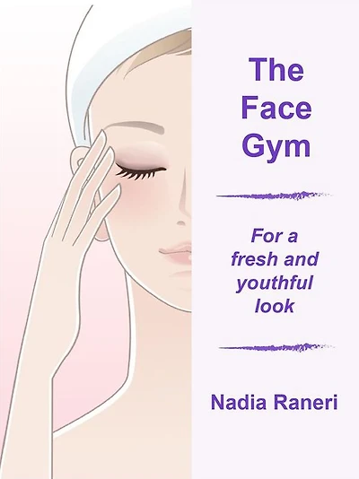 The Face Gym: for a fresh and youthful look